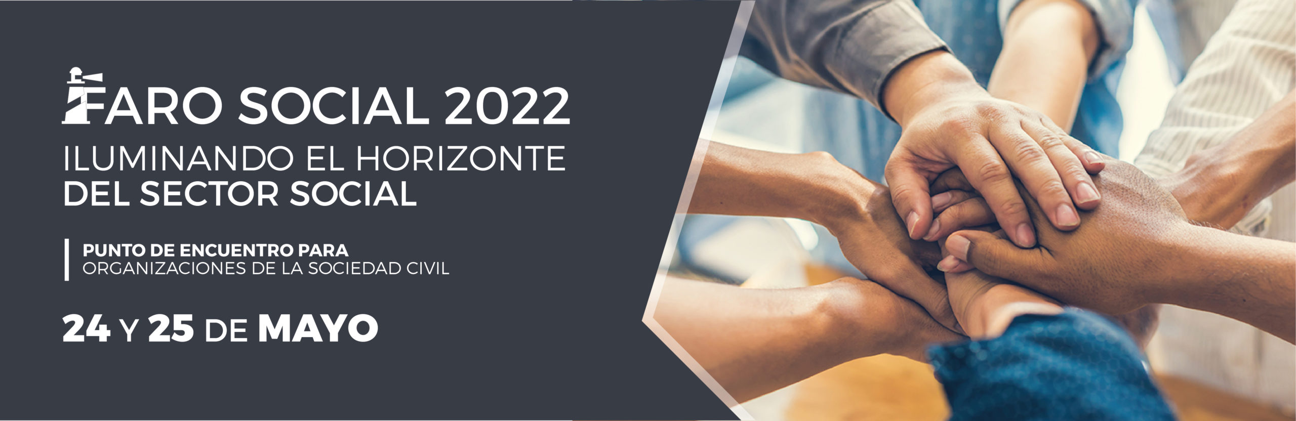 Faro Social 2022: Iluminando el horizonte del sector social